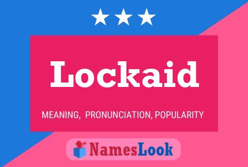 Affiche de nom Lockaid