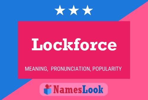 Affiche de nom Lockforce