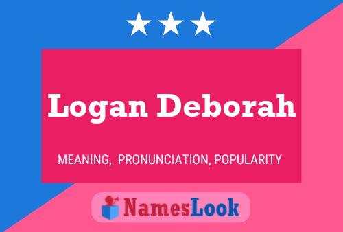 Affiche de nom Logan Deborah