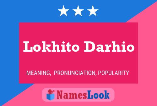 Affiche de nom Lokhito Darhio