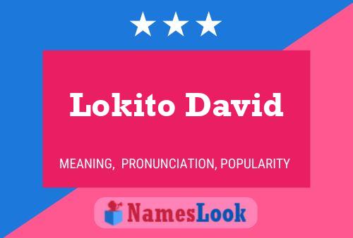 Affiche de nom Lokito David