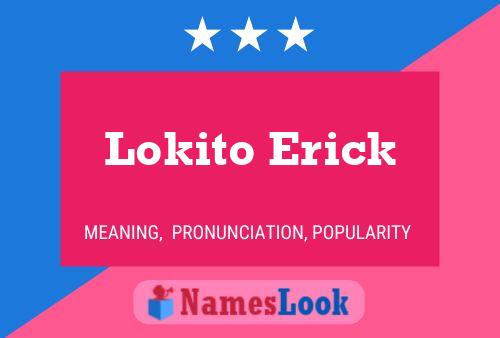 Affiche de nom Lokito Erick