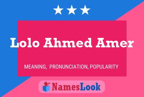 Affiche de nom Lolo Ahmed Amer