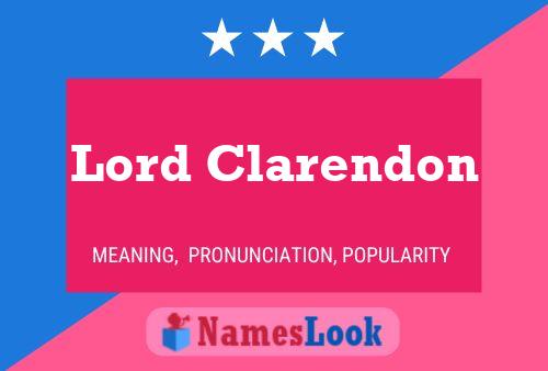 Affiche de nom Lord Clarendon