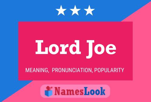 Affiche de nom Lord Joe