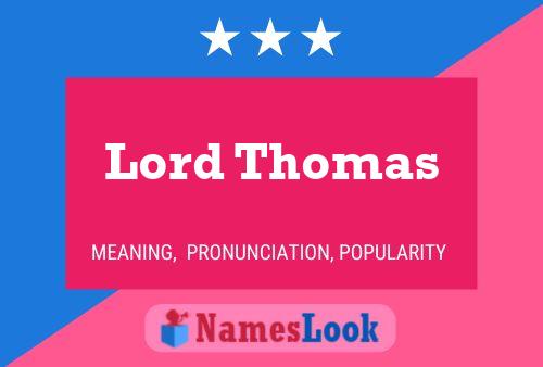 Affiche de nom Lord Thomas