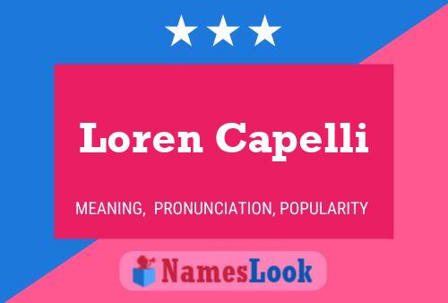 Affiche de nom Loren Capelli