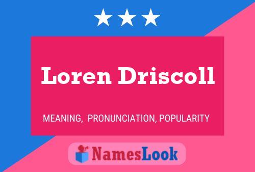 Affiche de nom Loren Driscoll