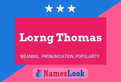 Affiche de nom Lorng Thomas