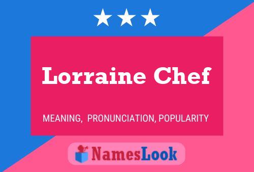 Affiche de nom Lorraine Chef