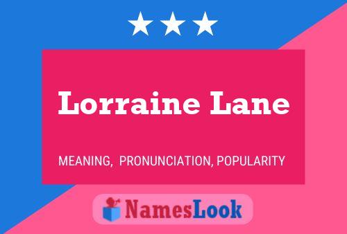 Affiche de nom Lorraine Lane