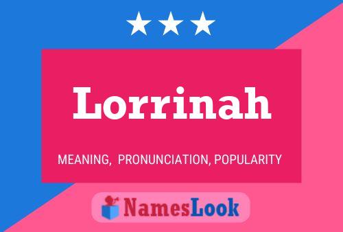 Affiche de nom Lorrinah