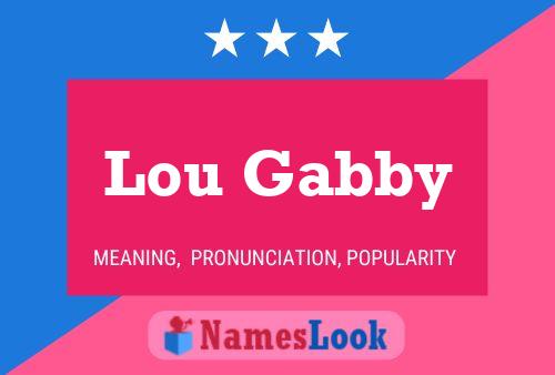 Affiche de nom Lou Gabby