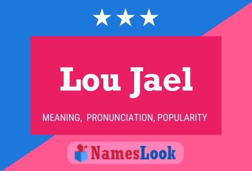 Affiche de nom Lou Jael