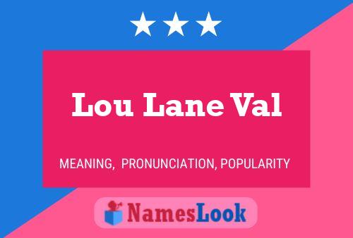 Affiche de nom Lou Lane Val