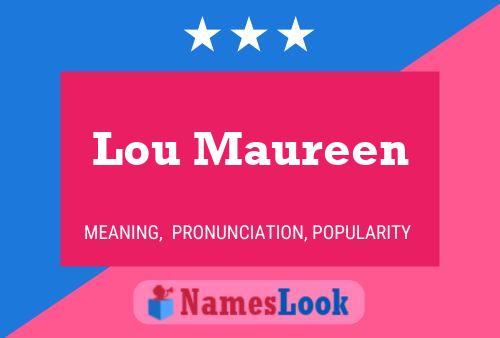 Affiche de nom Lou Maureen