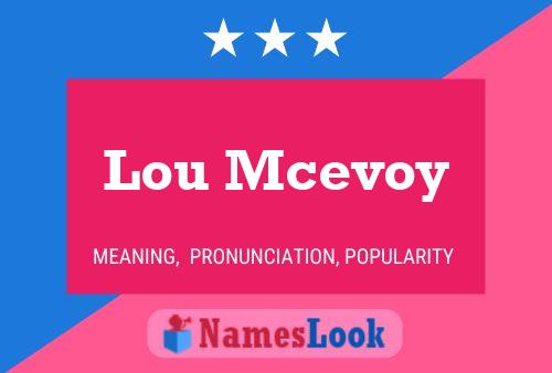 Affiche de nom Lou Mcevoy