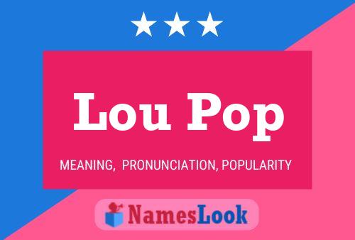 Affiche de nom Lou Pop