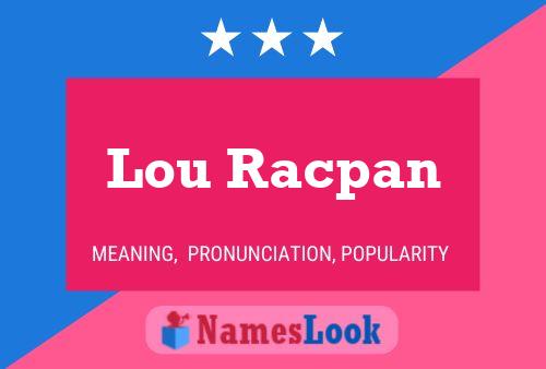 Affiche de nom Lou Racpan