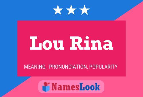 Affiche de nom Lou Rina