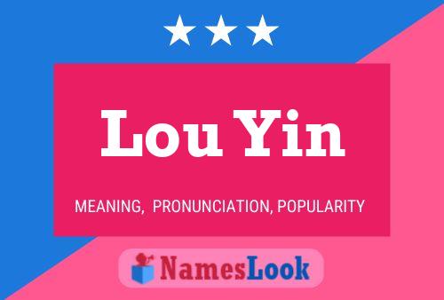 Affiche de nom Lou Yin