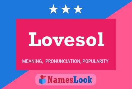 Affiche de nom Lovesol