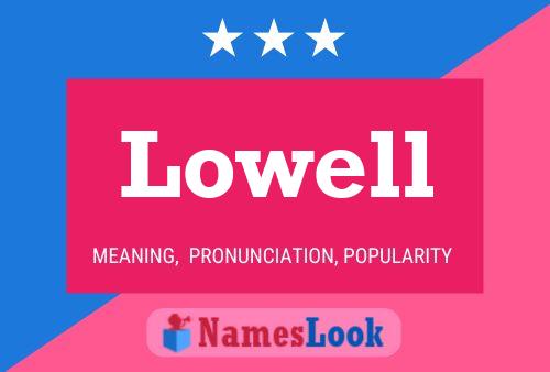 Affiche de nom Lowell