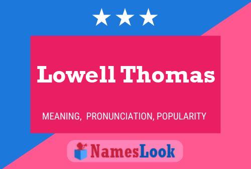 Affiche de nom Lowell Thomas