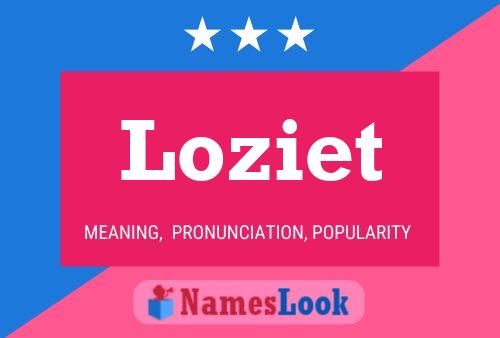 Affiche de nom Loziet