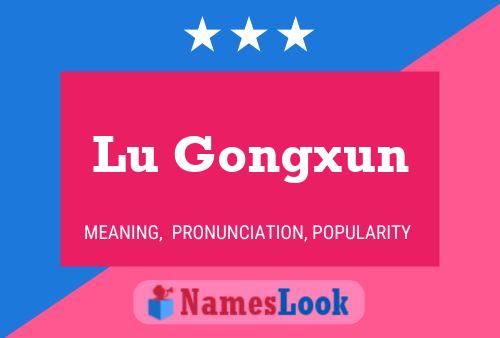 Affiche de nom Lu Gongxun