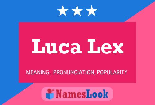 Affiche de nom Luca Lex