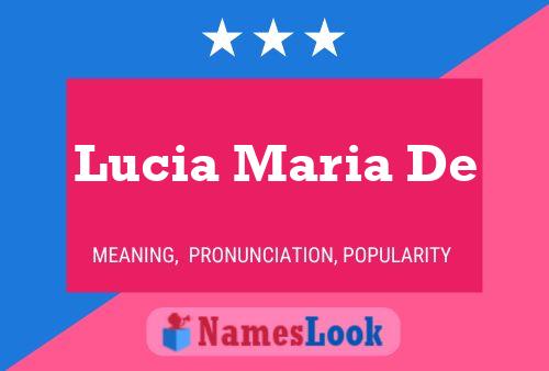 Affiche de nom Lucia Maria De