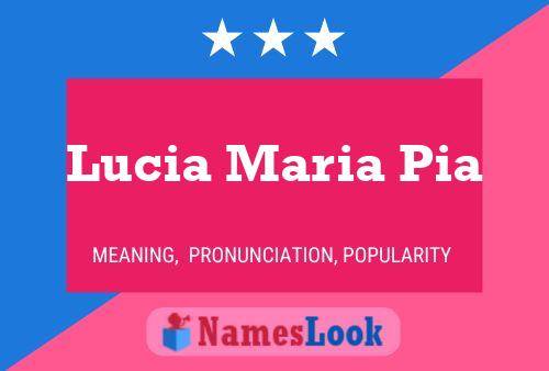 Affiche de nom Lucia Maria Pia