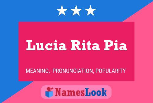 Affiche de nom Lucia Rita Pia