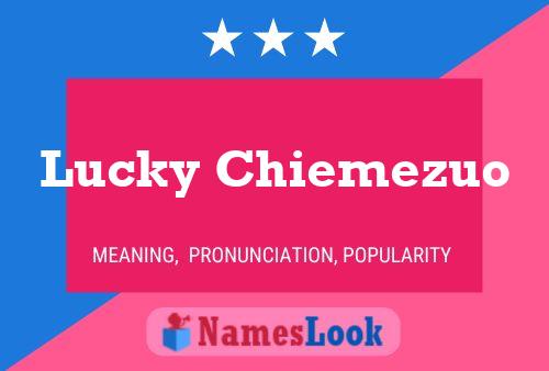 Affiche de nom Lucky Chiemezuo