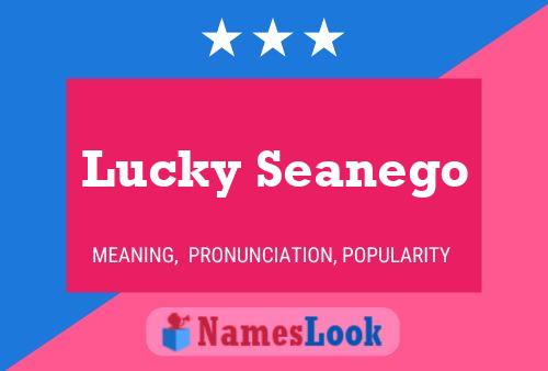 Affiche de nom Lucky Seanego