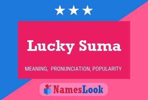 Affiche de nom Lucky Suma