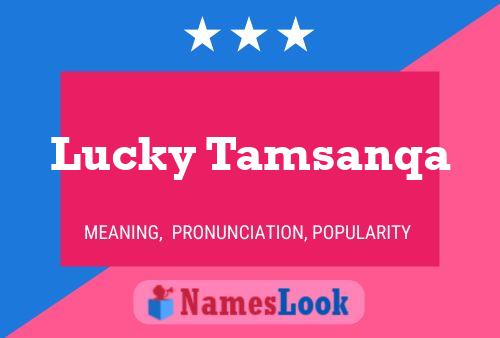 Affiche de nom Lucky Tamsanqa