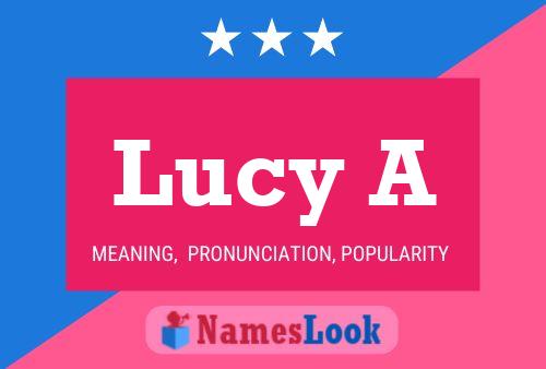 Affiche de nom Lucy A