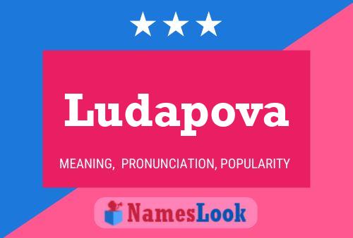 Affiche de nom Ludapova