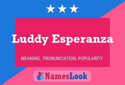 Affiche de nom Luddy Esperanza