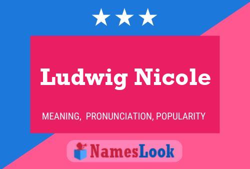 Affiche de nom Ludwig Nicole