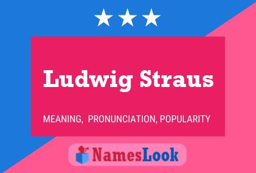 Affiche de nom Ludwig Straus