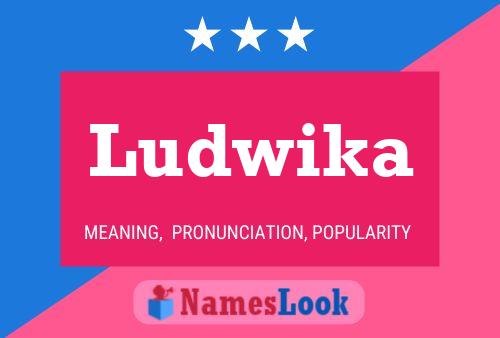 Affiche de nom Ludwika