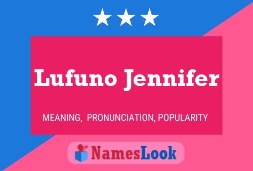 Affiche de nom Lufuno Jennifer