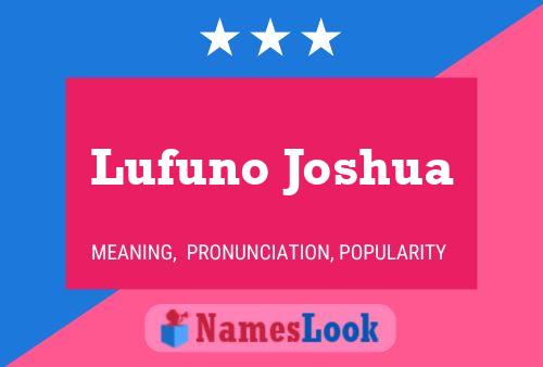 Affiche de nom Lufuno Joshua