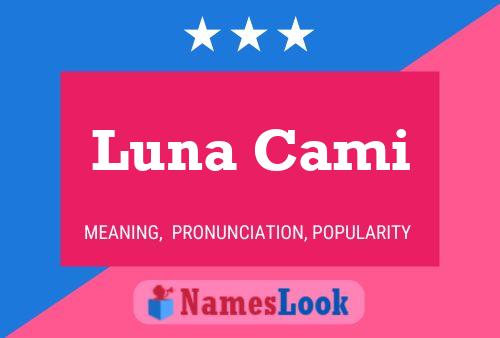 Affiche de nom Luna Cami