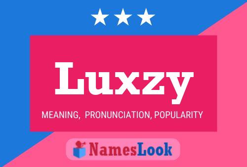 Affiche de nom Luxzy