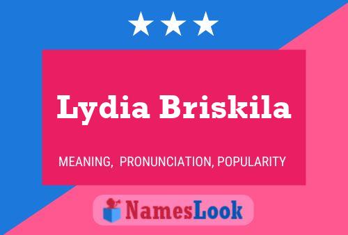 Affiche de nom Lydia Briskila