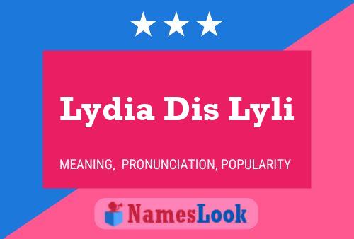 Affiche de nom Lydia Dis Lyli